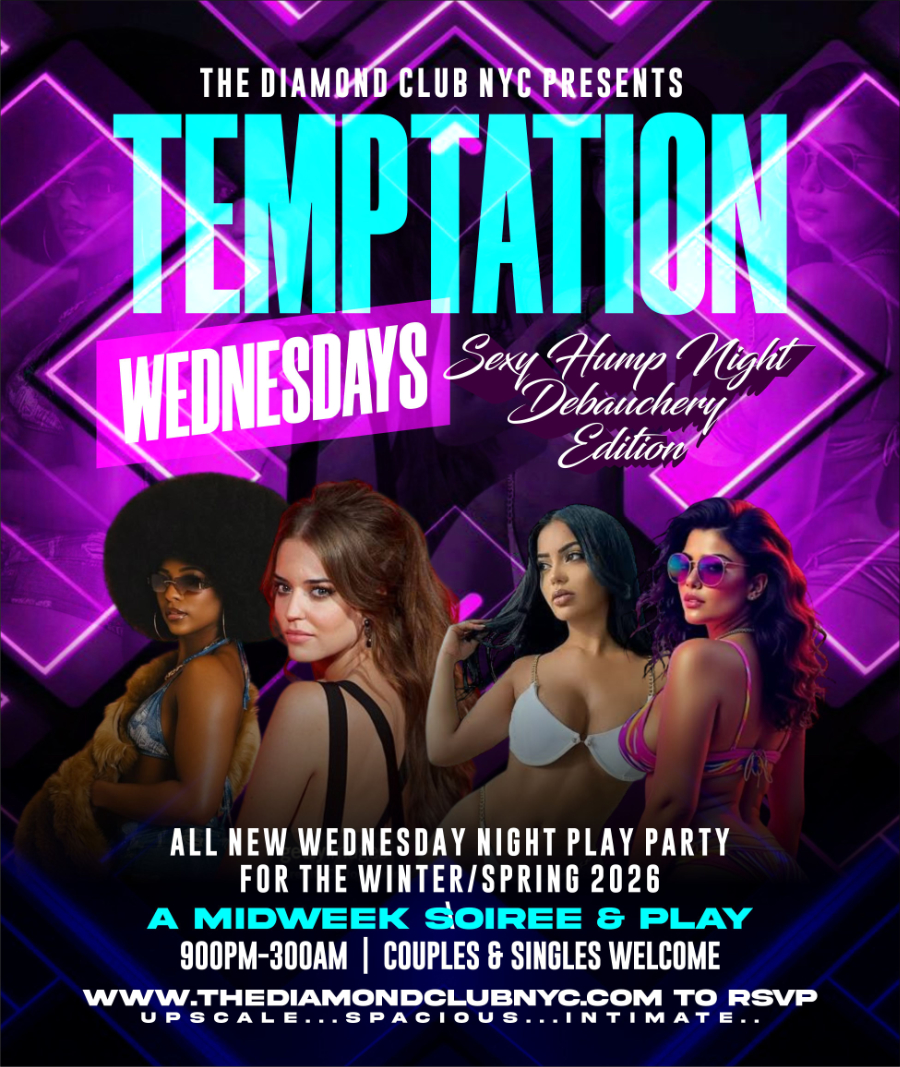 TEMPTATION WEDNESDAYS THE DIAMOND CLUB NYC