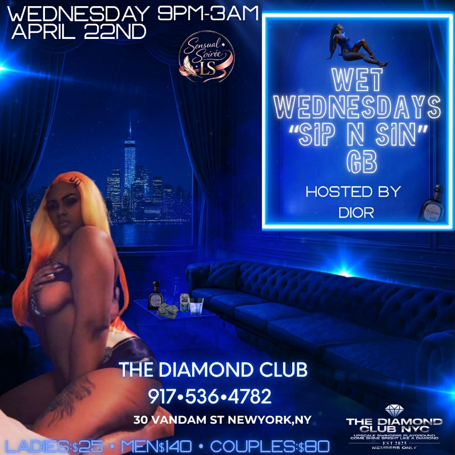 Wet Wednesdays – Sip & Sin Gang Gang Play Party | April 22, 2026