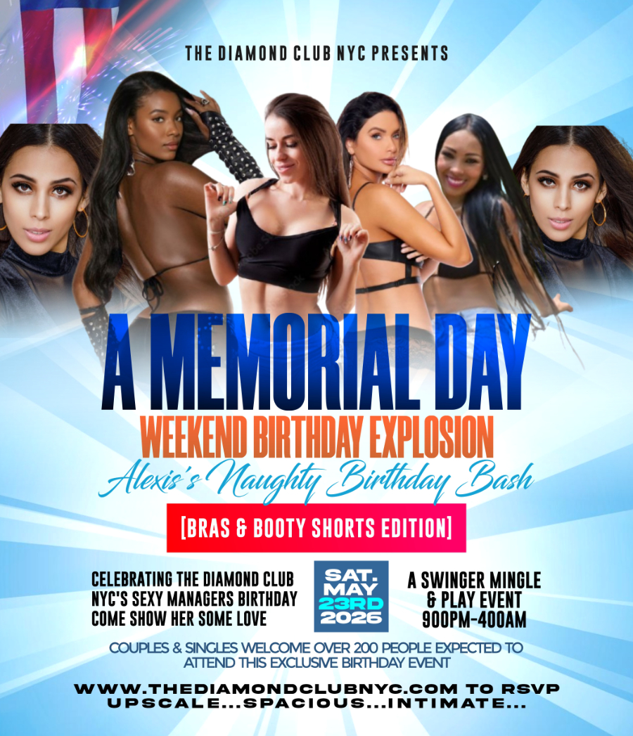 Memorial Day Weekend Birthday Explosion NYC Bras and Booty Shorts Edition at The Diamond Club NYC in Tribeca Manhattan May 23 2026