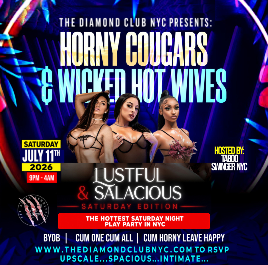 Horny Cougars & Wicked Hot Wives | Lustful & Salacious Saturday Edition | July 11 2026