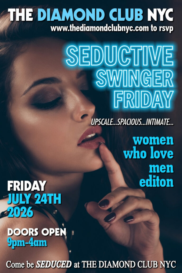 Seductive Swinger Friday | Women Who Love Men Edition | July 24 2026