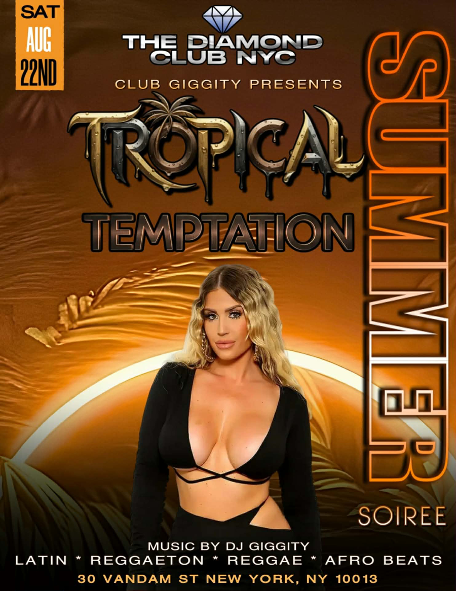 tropical-temptation-summer-soiree-edition-august-22-2026-diamond-club-nyc Tropical Temptation – Summer Soiree Edition | August 22, 2026 at The Diamond Club NYC Tribeca – Hosted by Club Giggity